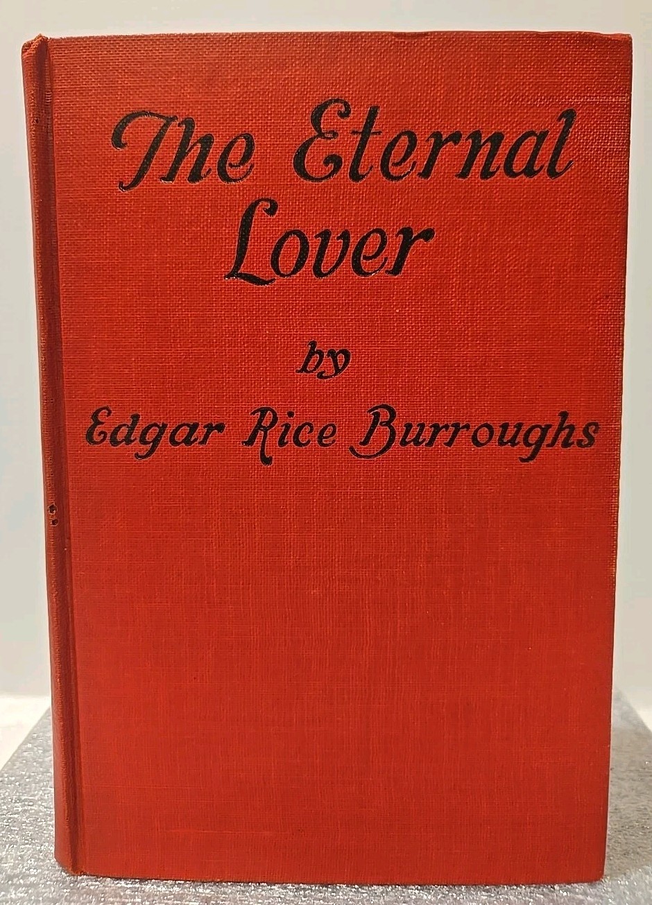 The Eternal Lover – Edgar Rice Burroughs (1925) Grosset & Dunlap Very Good Shape
