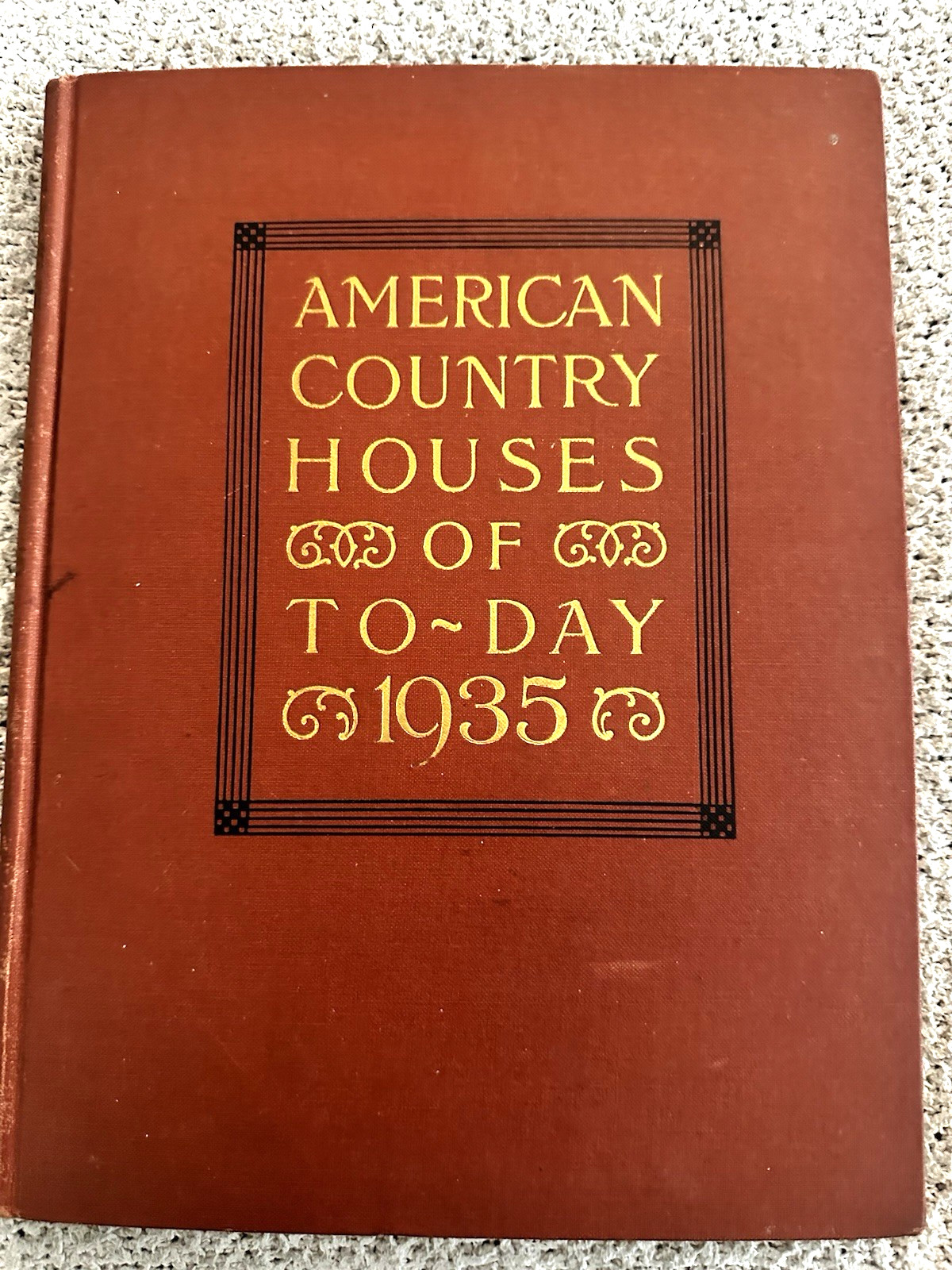 1935, 1st Ed., American Country Houses (To-Day 1935) L. Coffin/J. Ford, Illustr.