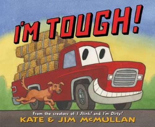 I’m Tough! Hardcover Kate McMullan