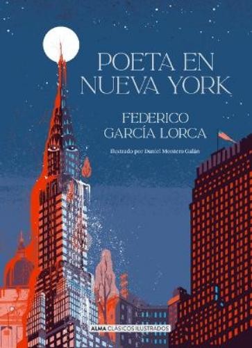 Federico García Lorca Poeta En Nueva York / Poet in New York (Hardback)