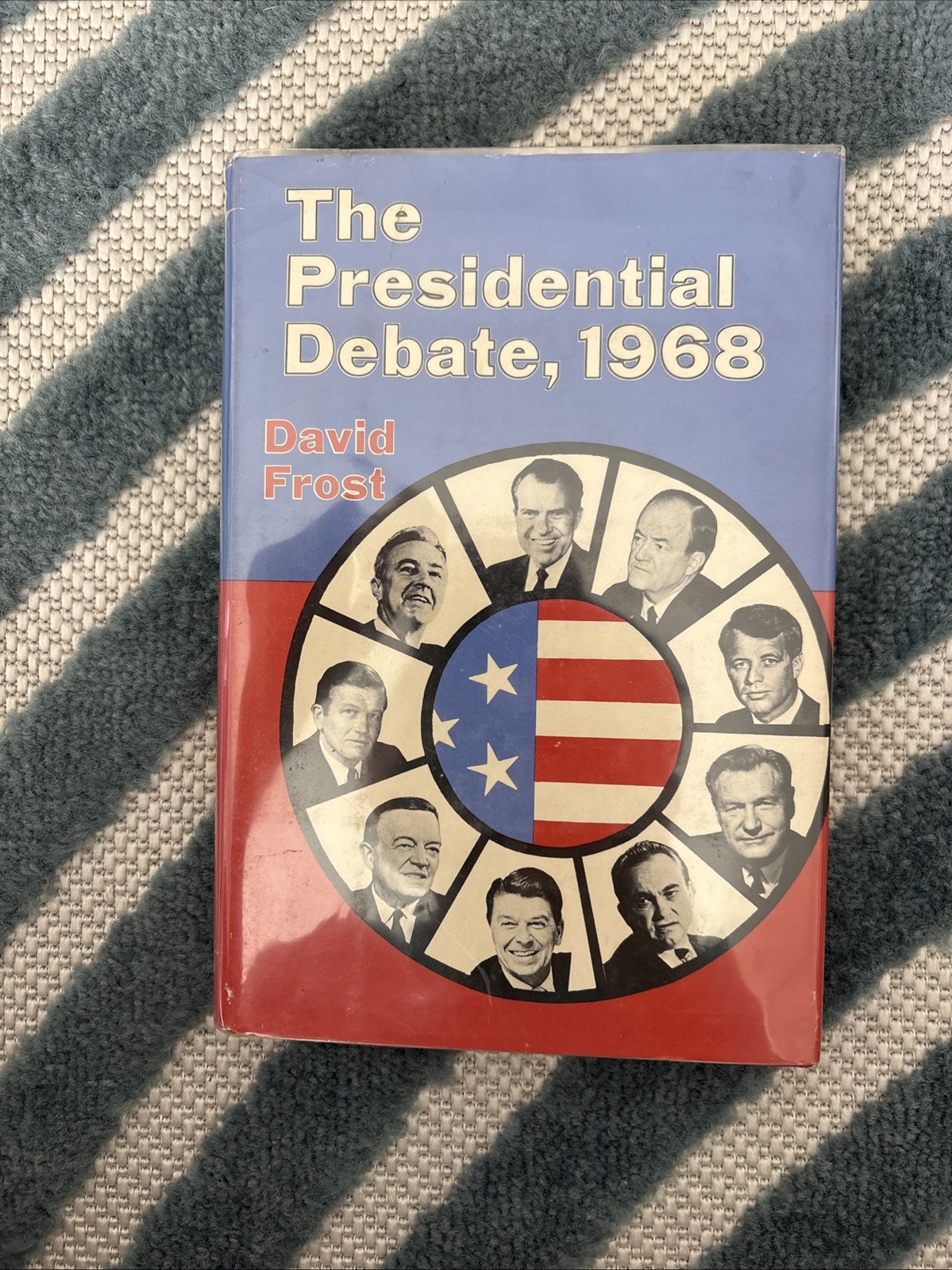 The Presidential Debate, 1968 David Frost – HC/DJ 1st Edition Nixon Reagan RFK