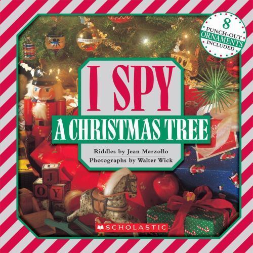 I Spy a Christmas Tree – Jean Marzollo, 0545220920, hardcover