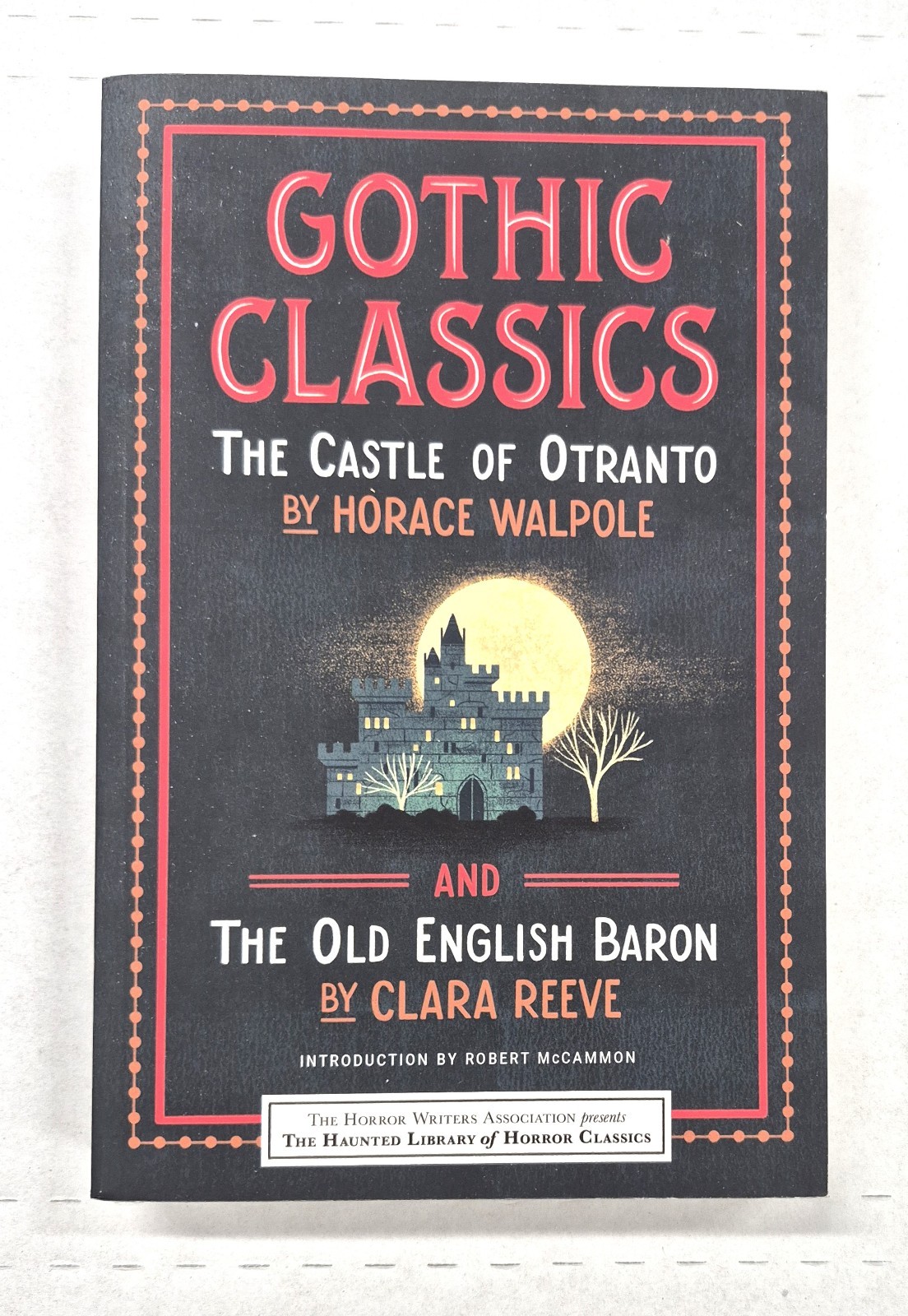 Gothic Classics, Horace Walpole, Clara Reeve SC, 1st, 2022, Unread Copy