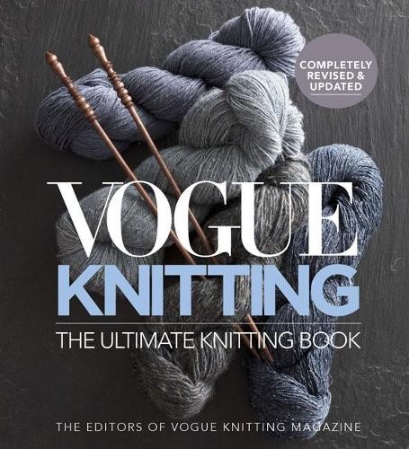 Vogue Knitting The Ultimate Knittin…, Editors of Vogu