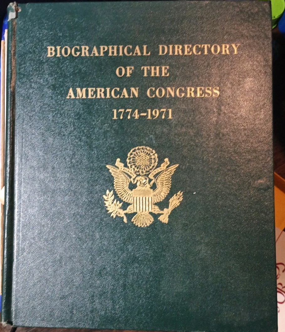 Political History Book Biographical Directory of the American Congress 1774-1971