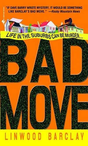 Bad Move (Zack Walker) – Mass Market Paperback By Barclay, Linwood – GOOD