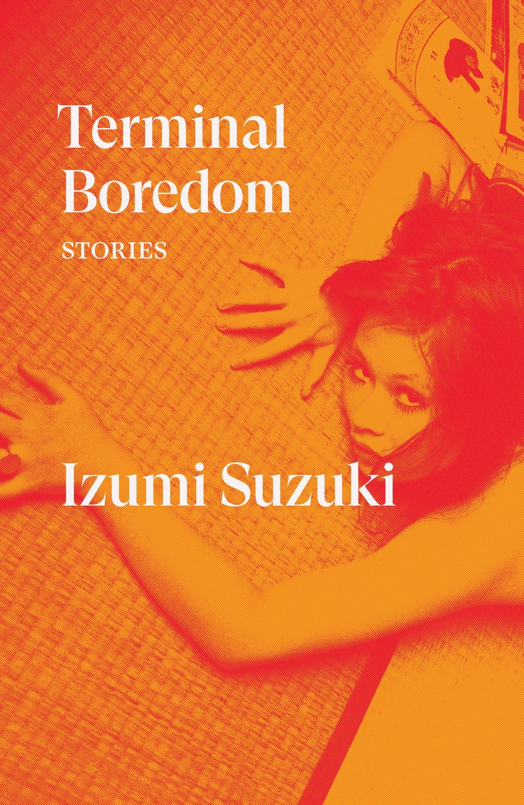 Terminal Boredom: Stories