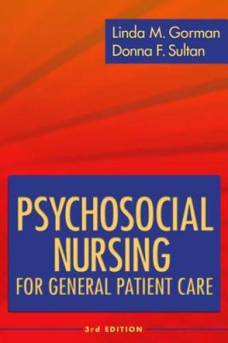 Psychosocial Nursing for General Patient Care – Paperback – GOOD
