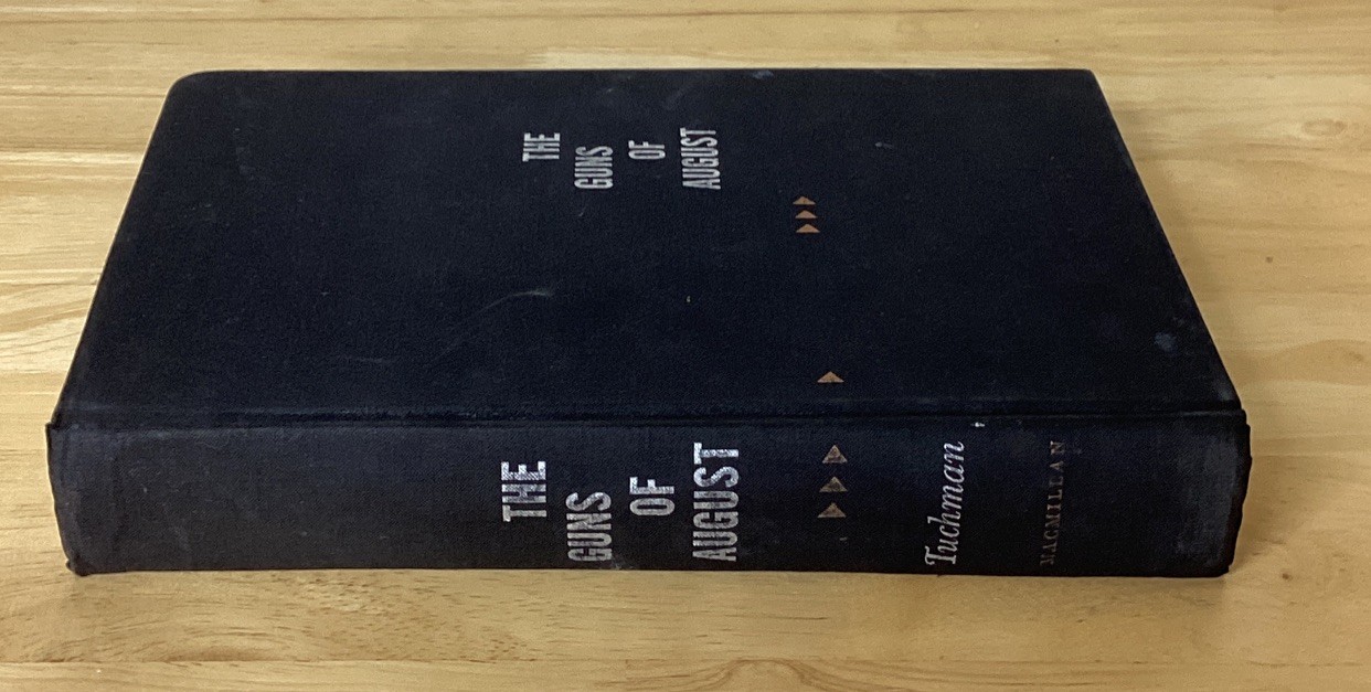 VTG 1962 Early First Print The Guns Of August Barbara W Tuchman WWI History