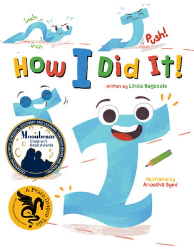 How I Did It! (Peace Dragon) – Hardcover By Linda Ragsdale – VERY GOOD