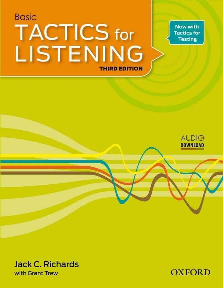 Basic Tactics for Listening, 3rd Edition – paperback Jack C. Richards|Grant …