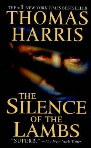 The Silence of the Lambs (Hannibal Lecter) – Mass Market Paperback – ACCEPTABLE