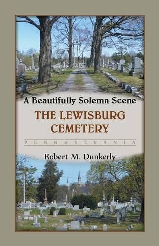Robert M Dunkerly A Beautifully Solemn Scene (Paperback) (UK IMPORT)
