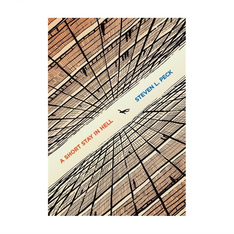 A Short Stay in Hell Peck Hardback