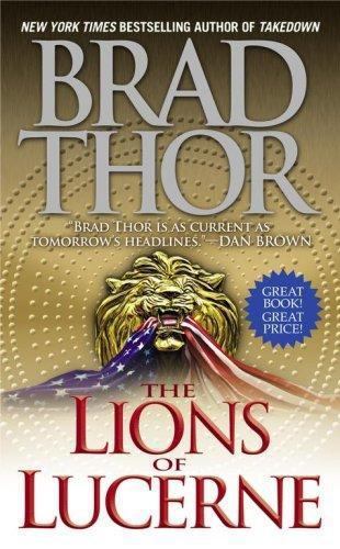 The Lions of Lucerne – 9781416543688, paperback, Brad Thor
