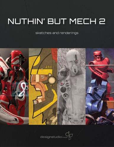 Nuthin’ But Mech 2: Sketches and Renderings by Various Artists: Used