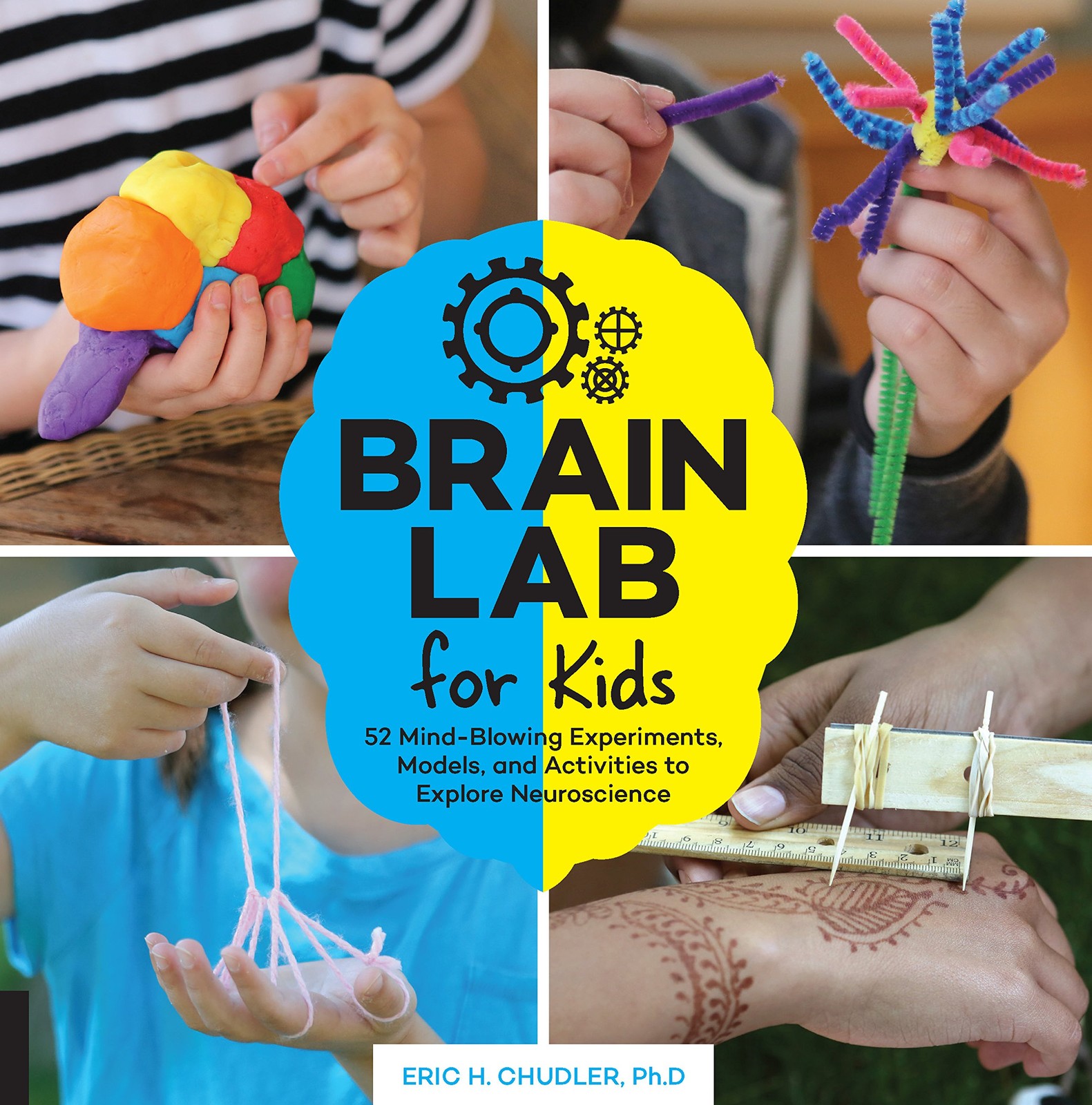 Brain Lab for Kids: 52 Mind-Blowing Experiments, Models, and Activities to E…