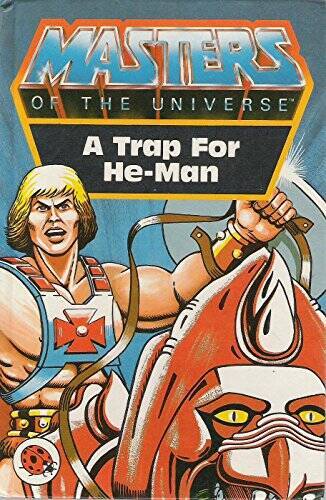 Trap for the He-man (Masters of the Universe) – Hardcover – ACCEPTABLE