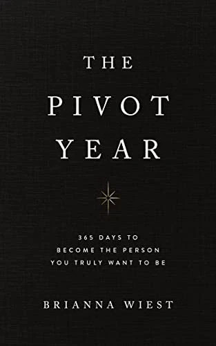 The Pivot Year, Wiest, Brianna