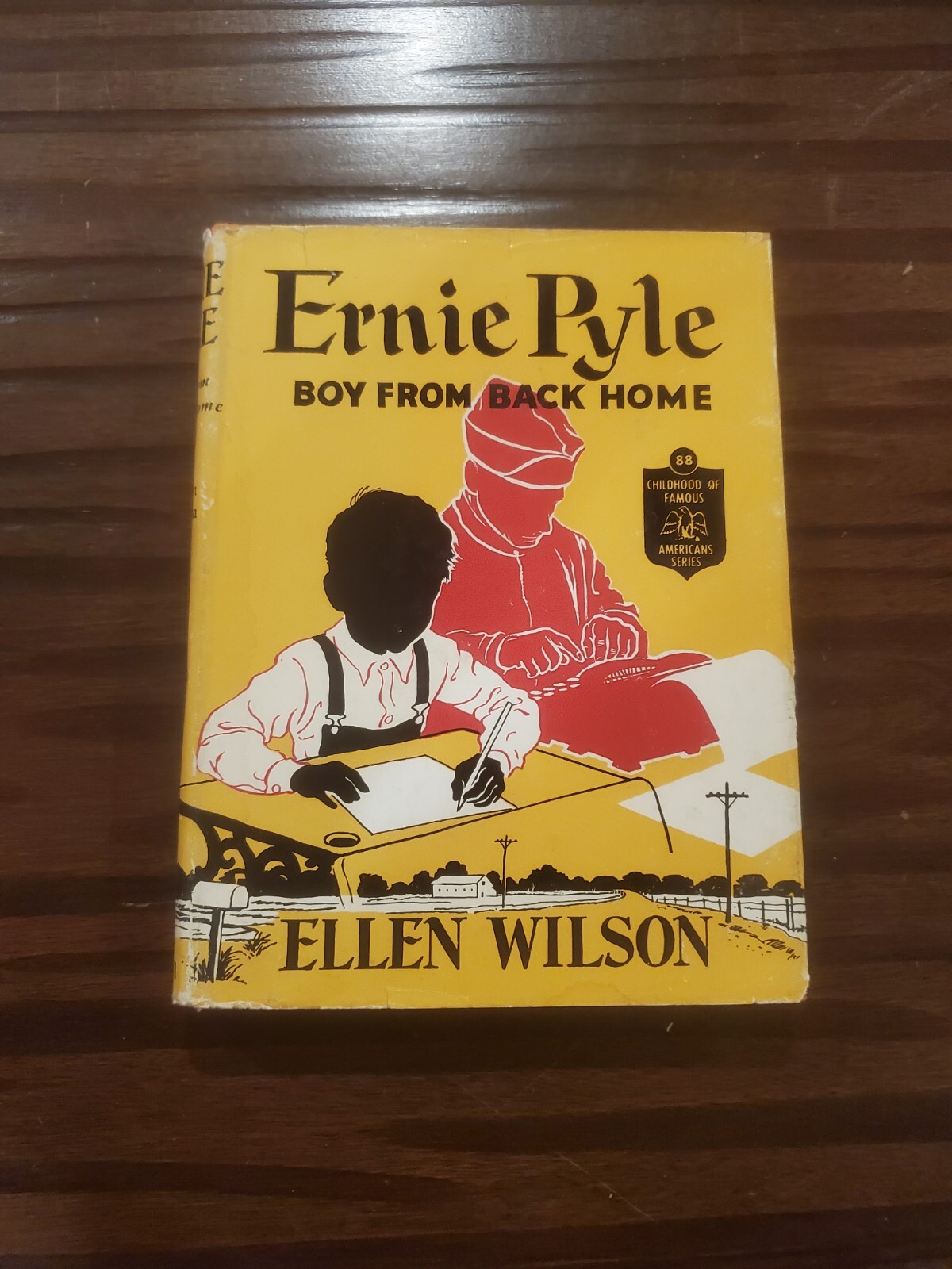 Ernie Pyle Boy From Back Home by Ellen Wilson 1955 First Edition Hardcover Book