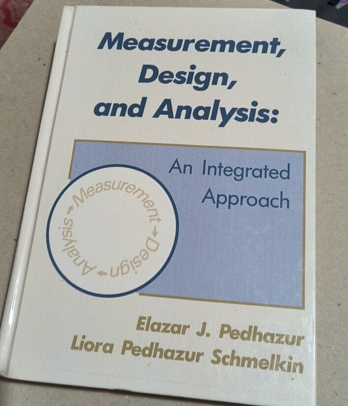 Measurement, Design, and Analysis: An Integrated Approach