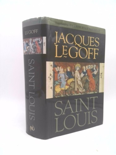 Saint Louis by Le Goff, Jacques