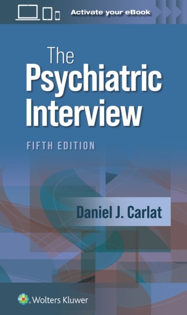 PSYCHIATRIC INTERVIEW 5E by DANIEL J. CARLAT Paperback Self Help Business