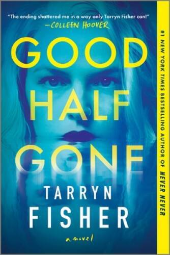 Tarryn Fisher 2024: A Thriller – Paperback By Fisher, Tarryn – VERY GOOD