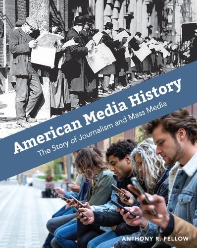 American Media History by Fellow, Anthony R, Like New Used, Free shipping in …