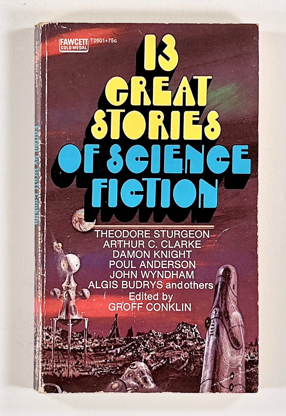 1970s 13 GREAT STORIES OF SCIENCE FICTION Arthur C Clarke DAMON KNIGHT Sturgeon