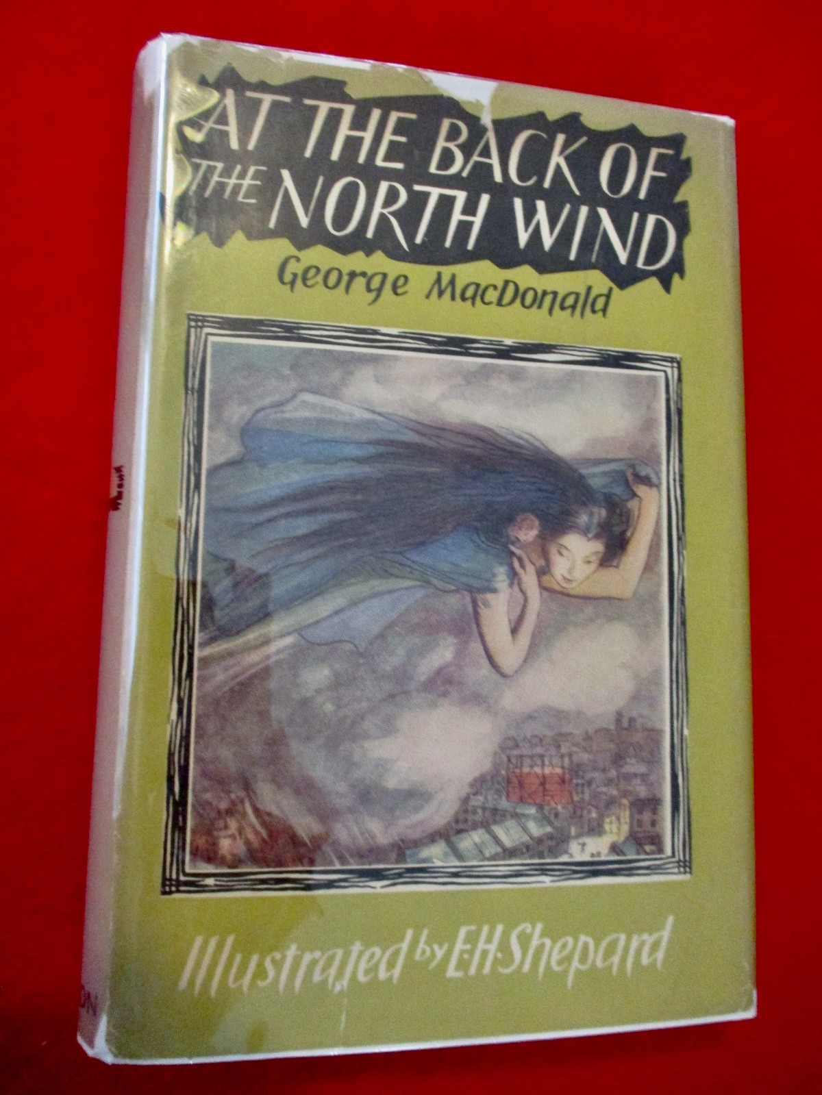 AT THE BACK OF THE NORTH WIND by George MacDonald illustrated E H Shepard Mylar