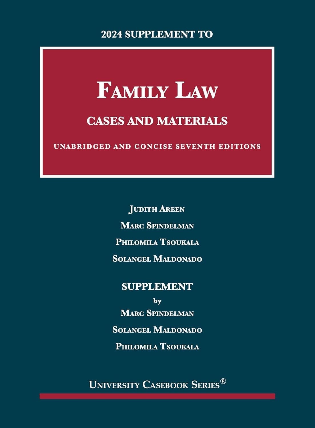 2024 Supplement to Family Law, Cases and Materials, Unabridged and Concise, *NEW