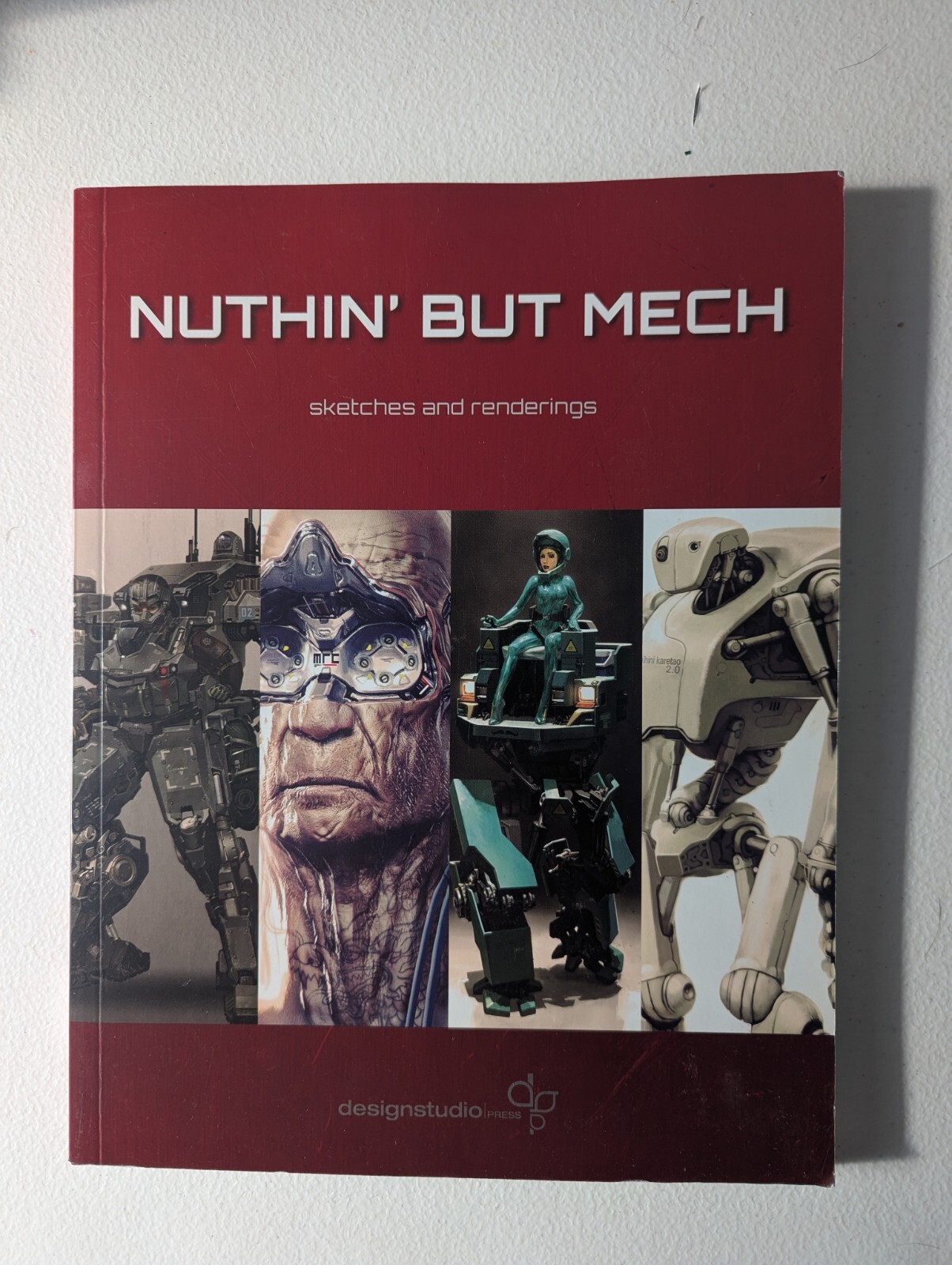 Nuthin’ But Mech : Sketches and Renderings,DesignStudio. 1st Ed,VG,Free SH