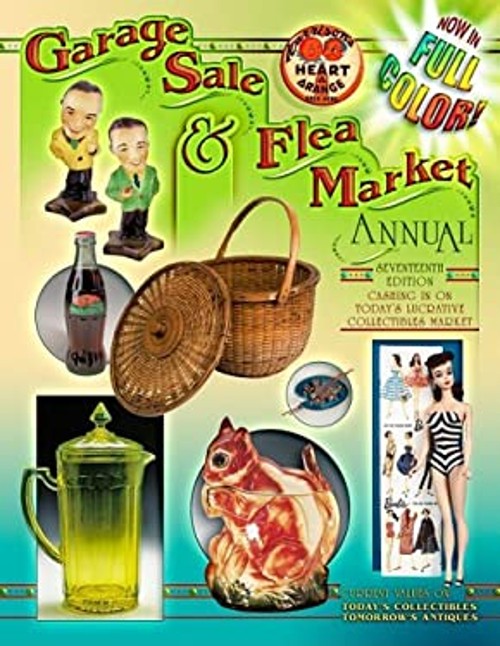 Garage Sale and Flea Market Annual Seventeenth Edition Hardcover