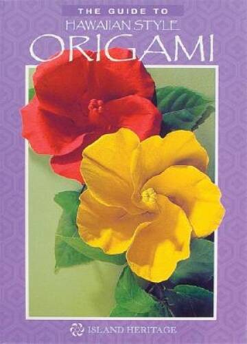 The Guide to Hawaiian Style Origami – Spiral-bound By Fukumoto, Jodi – VERY GOOD