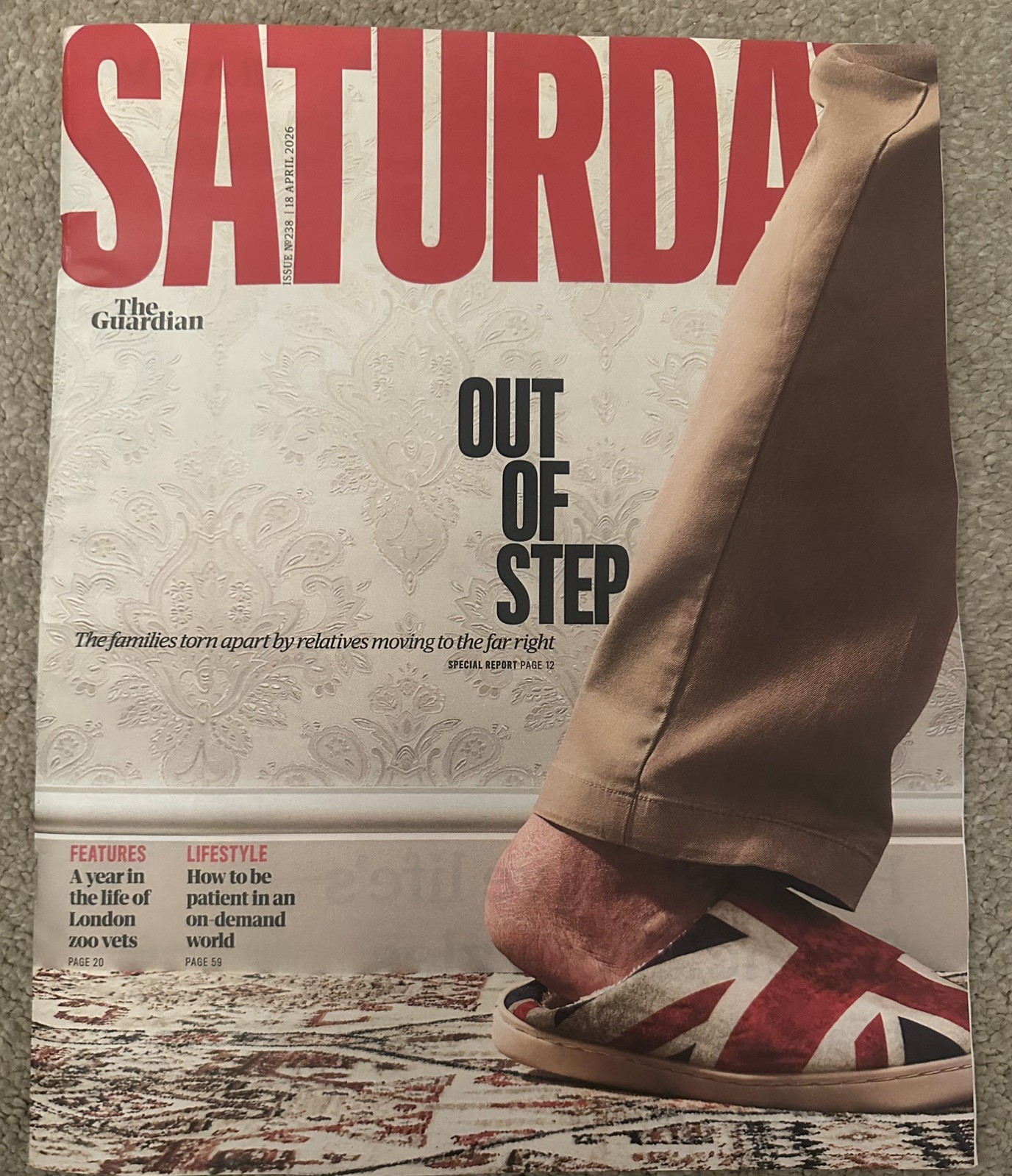 Guardian Saturday Mag 18th April 2026 18/4/26 Family Members Turning Far Right