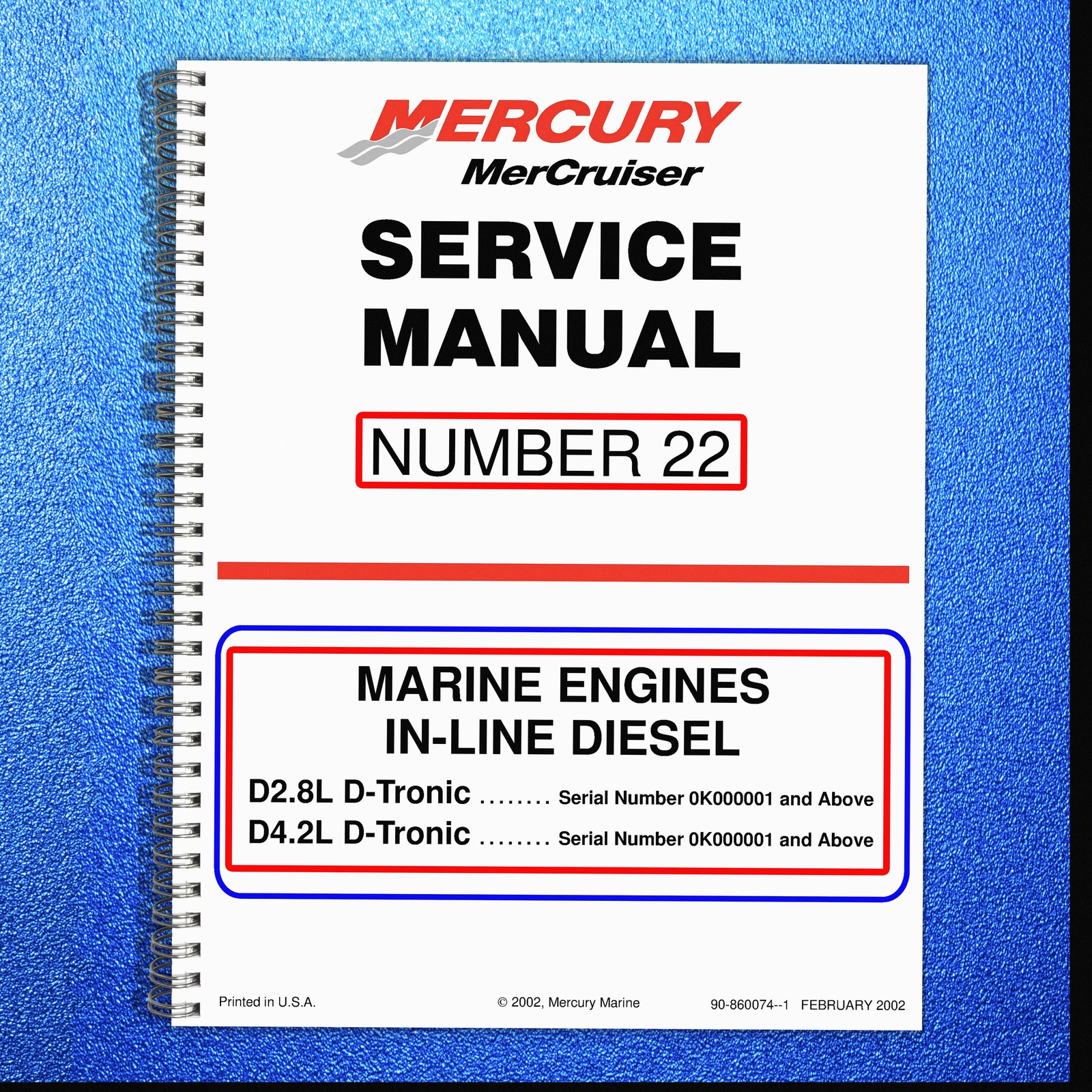 Mercury Mercruiser #22 Service Manual In-Line Diesel D2.8L D4.2L D-Tronic COVERE