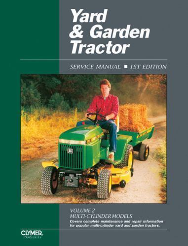 Yard and Garden Tractor Service Manual: Multi-Cylinder Models by Penton Staff…