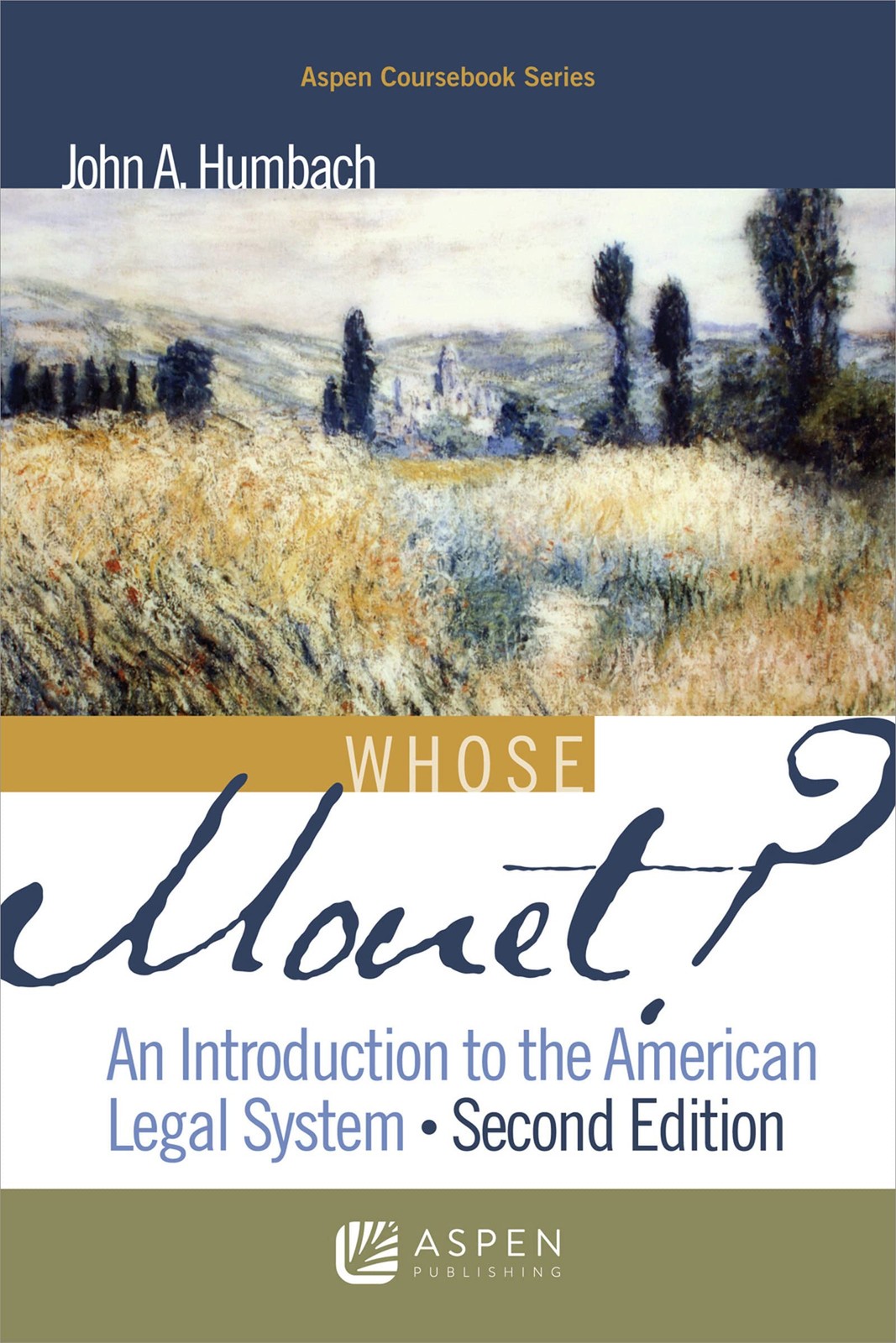 Whose Monet? by John Humbach