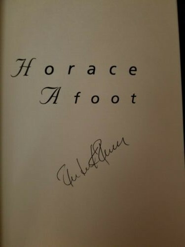 Frederick Reuss Horace Afoot First Edition Hardcover Novel Signed