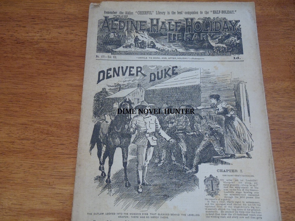 ALDINE HALF-HOLIDAY LIBRARY #177 DENVER DUKE 1895 DREADFUL DIME NOVEL