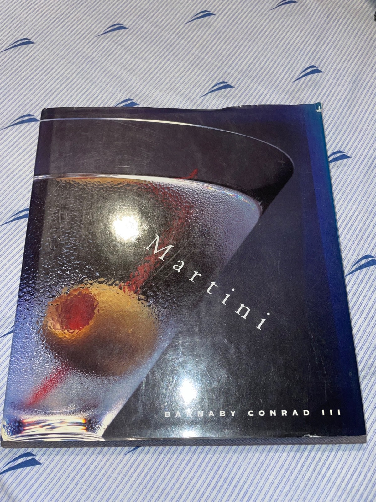 The Martini: An Illustrated History of an American Classic by Barnaby Conrad III