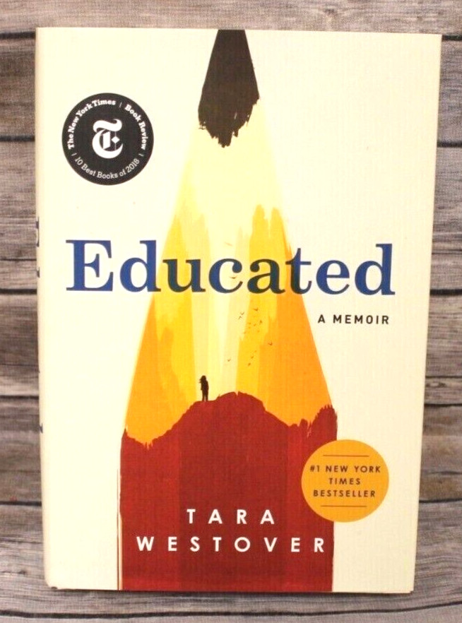 Educated : A Memoir by Tara Westover (2018, Hardcover) Dust Jacket VG Book