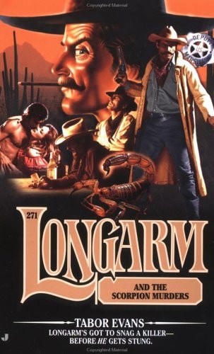 Longarm and the Scorpion Murders (Longarm #271) by Evans, Tabor, Good Book