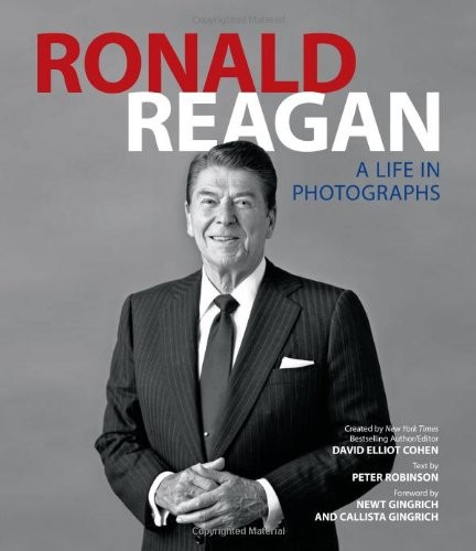 Ronald Reagan: A Life in Photographs – Hardcover – VERY GOOD