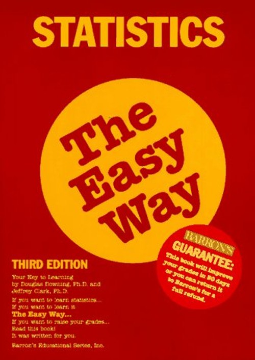Statistics the Easy Way Paperback Douglas D., Clark, Jeffrey Down