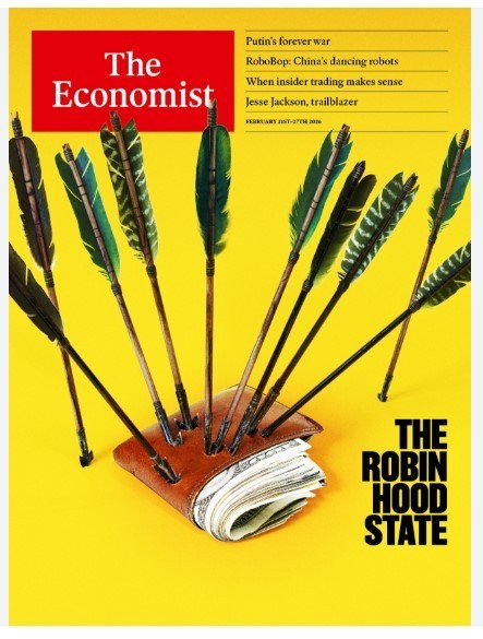 The Economist Weekly Magazine (US) Issue February 2026/ THE ROBIN HOOD STATE
