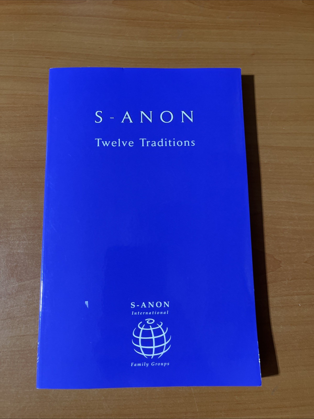 S-Anon Twelve Traditions by S-Anon International Family Groups (2021, Trade…