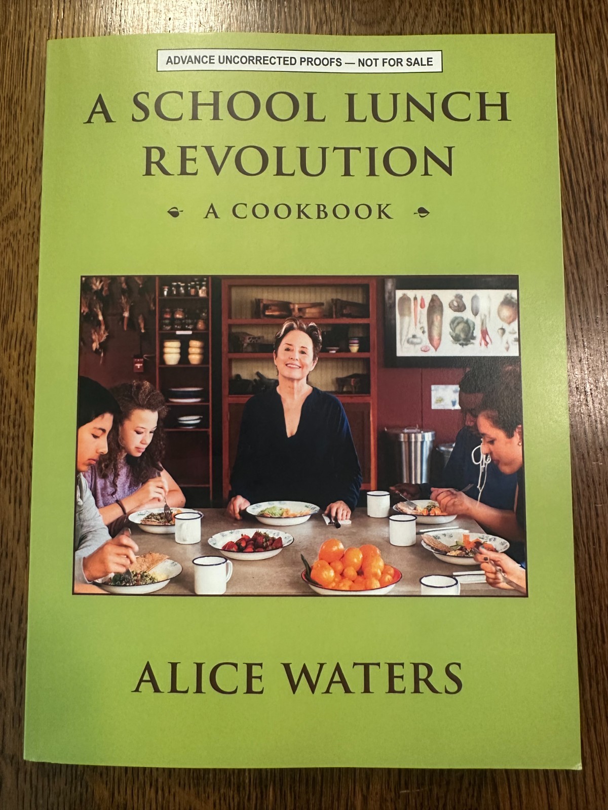 ARC NEW School Lunch Revolution: A Cookbook by Alice Waters (2025, Paperback)