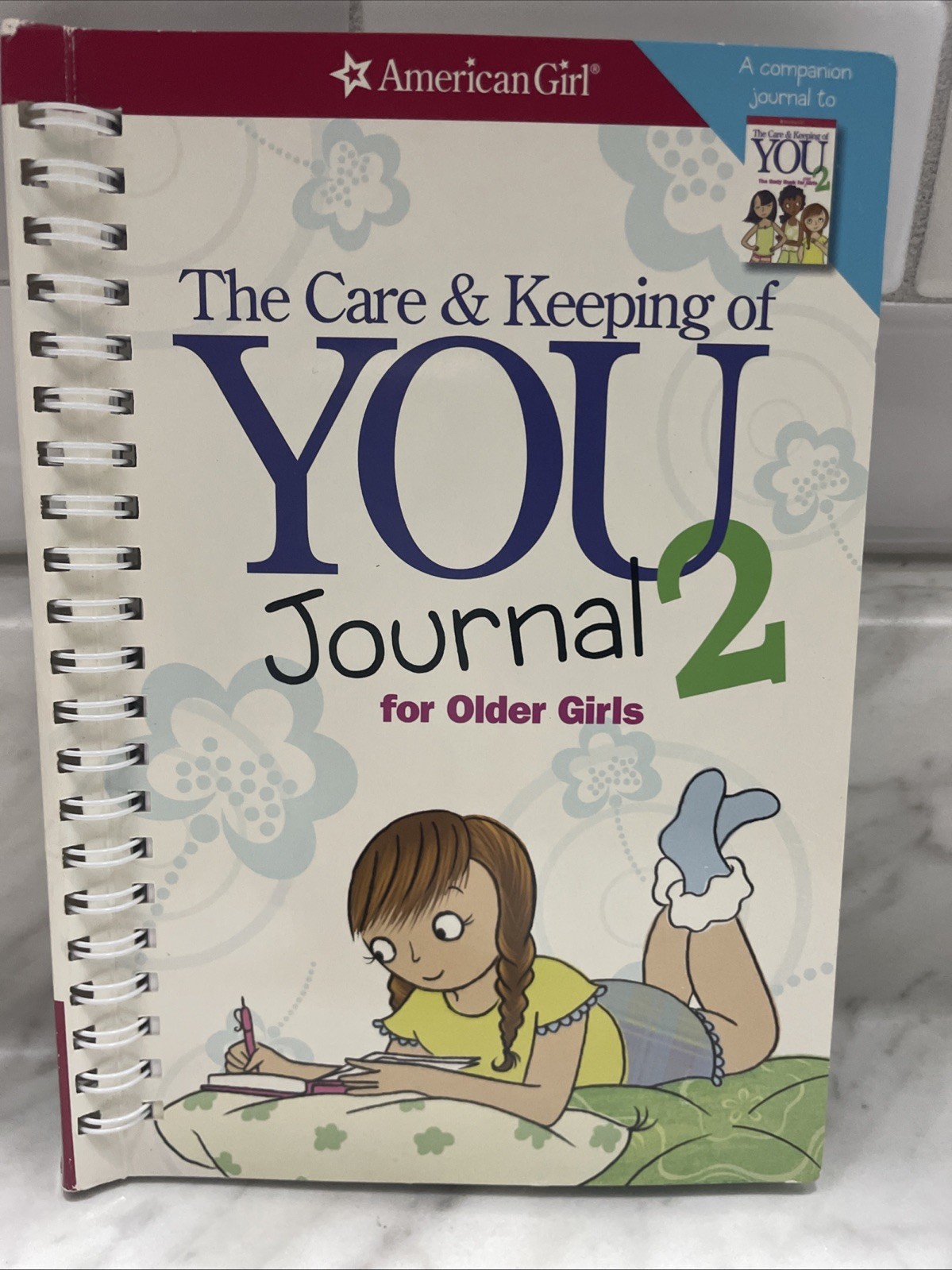 Care and Keeping of You 2 Journal by Cara Natterson (2013, Spiral)